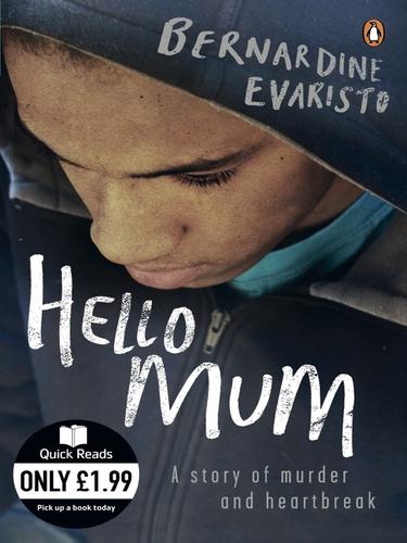 Bernardine Evaristo: Hello Mum (EBook, 2010, Penguin Group UK)
