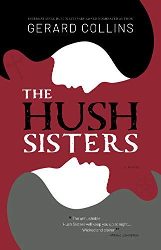 Gerard Collins: The Hush Sisters (Paperback, 2020, Breakwater Books)