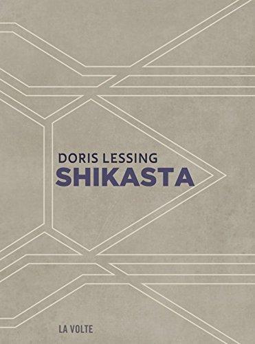 Doris Lessing: Shikasta (French language, 2016, La Volte)