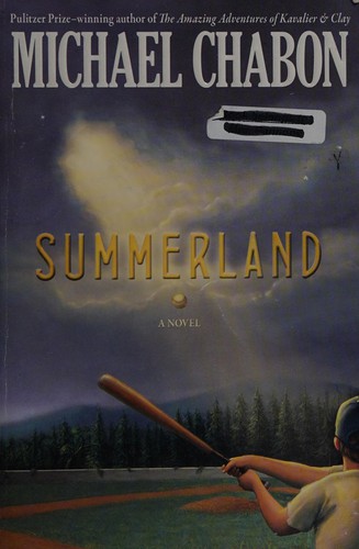 Michael Chabon: Summerland (2011, Disney/Hyperion Books)
