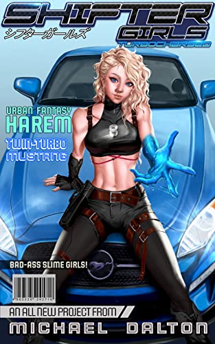 Michael Dalton: Shifter Girls: Turbocharged (EBook, 2022, Michael Dalton)