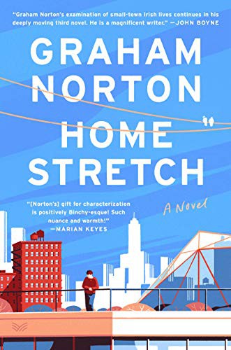 Graham Norton: Home Stretch (Hardcover, 2021, HarperVia)