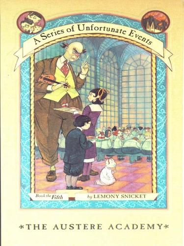 Lemony Snicket: The Austere Academy (EBook, 2007, HarperCollins)