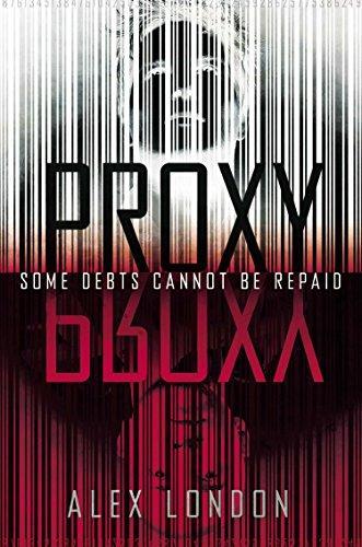 C. Alexander London: Proxy (2013)