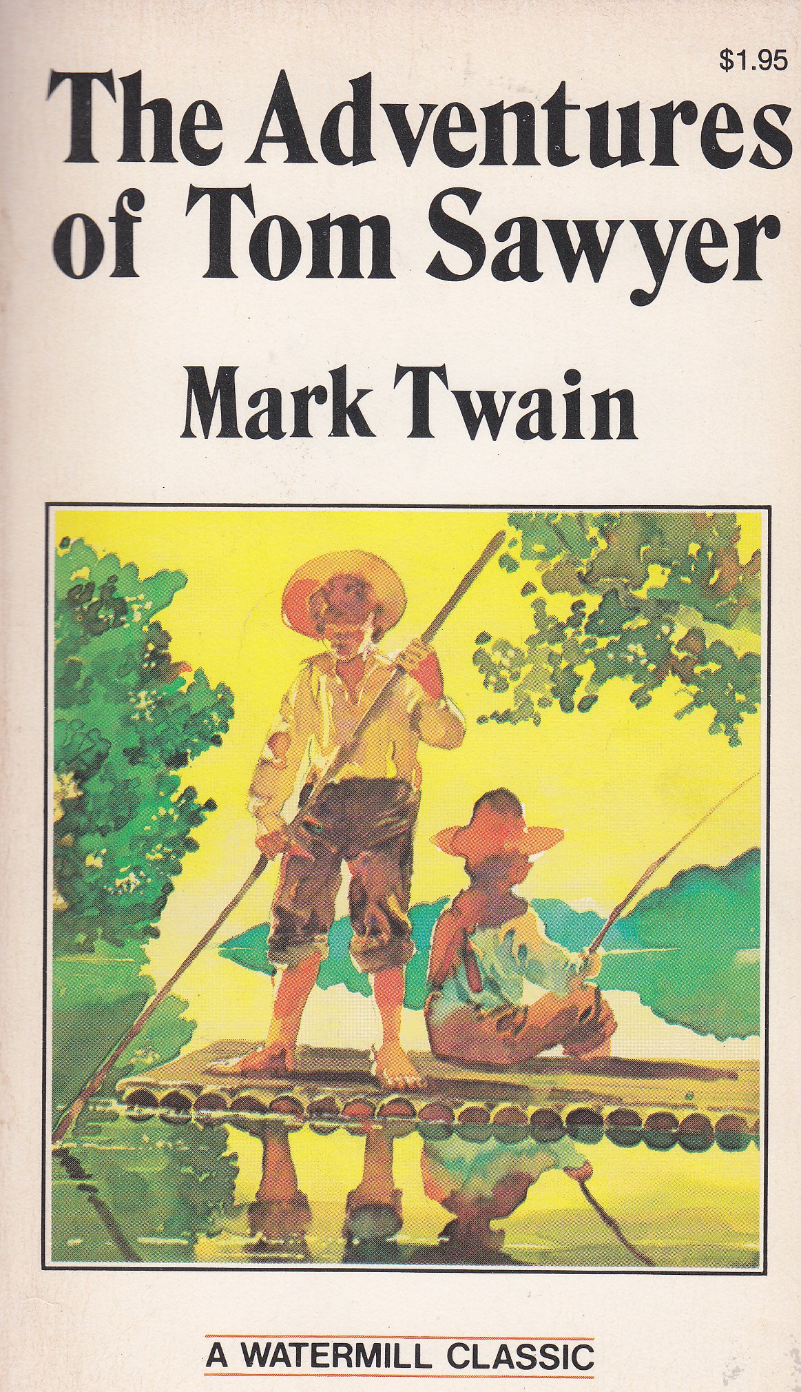 Mark Twain: The Adventures of Tom Sawyer (Paperback, 1984, Watermill)