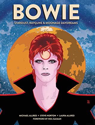 Michael Allred, Steve Horton, Laura Allred: Bowie (2020, Insight Editions)