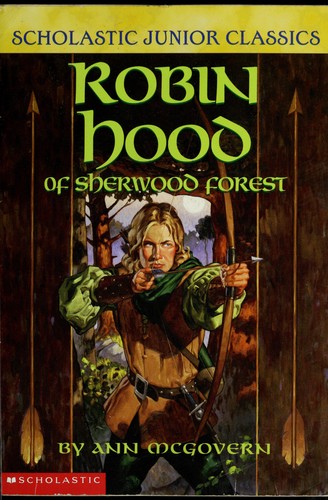 Ann McGovern: ROBIN HOOD OF SHERWOOD FOREST (2001, Scholastic)