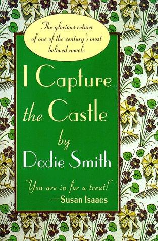 Dodie Smith: I capture the castle (1998, A Wyatt Book for St. Martin's Press)