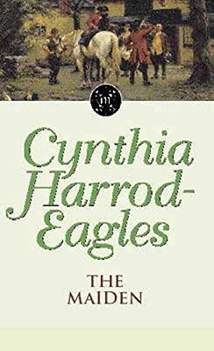 Cynthia Harrod-Eagles: The maiden. (1995, Warner)