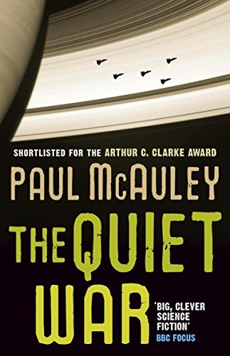 Paul McAuley: The Quiet War (Gollancz) (2009, Gollancz)