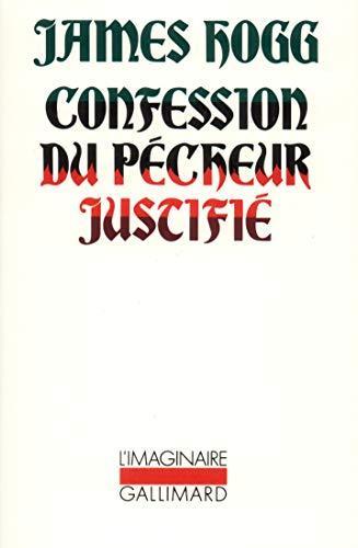 James Hogg: Confession du pécheur justifié (French language, 1987)