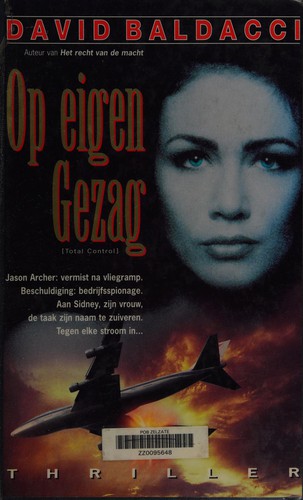 David Baldacci: Op eigen gezag (Dutch language, 1997, Bruna)