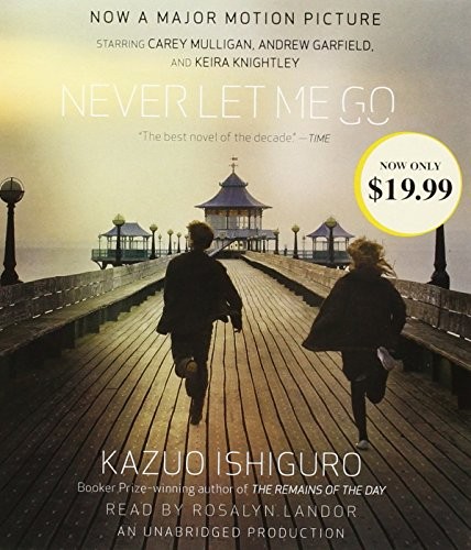 Kazuo Ishiguro: Never Let Me Go (AudiobookFormat, 2010, Random House Audio)