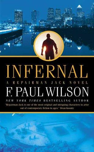 F. Paul Wilson: Infernal (Paperback, 2006, Tor Books)