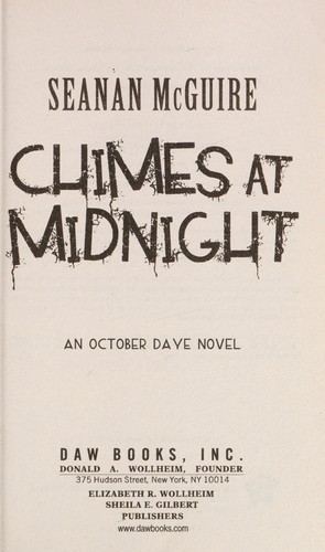 Seanan McGuire: Chimes at midnight (2013, DAW Books)