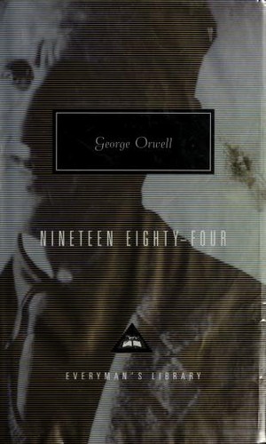 George Orwell: Nineteen Eighty-Four (Hardcover, 1992, Alfred A. Knopf)