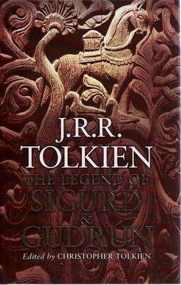 J.R.R. Tolkien, Christopher Tolkien: The Legend of Sigurd and Gudrun (2009)