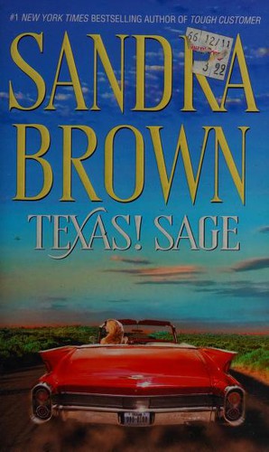 Sandra Brown: Texas! Sage (2011, Bantam Books)