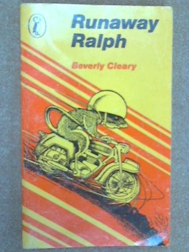 Beverly Cleary: Runaway Ralph (1978, Puffin Books, Puffin)