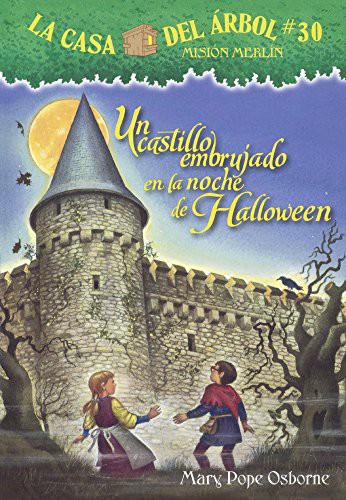 Mary Pope Osborne: Un Castillo Embrujado En La Noche De Halloween (Hardcover, 2015, Turtleback Books)