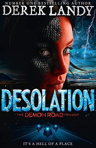Derek Landy: Desolation (Demon Road, #2) (2016)