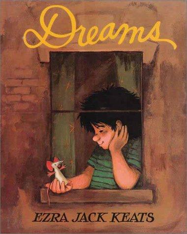 Ezra Jack Keats: Dreams (2000, Viking)