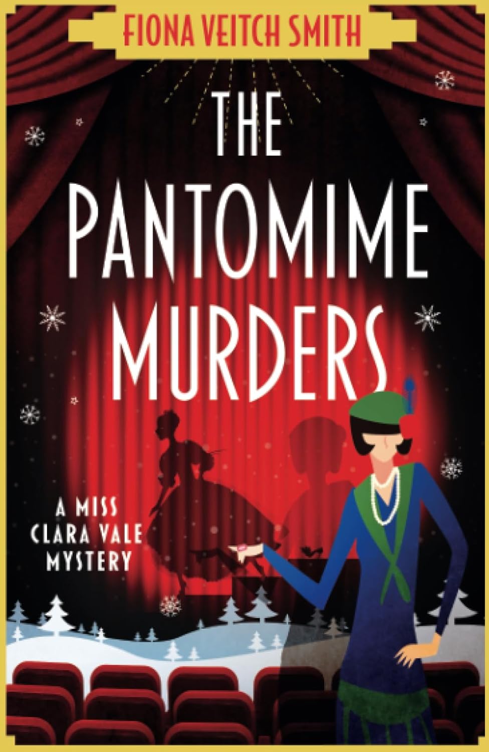 Fiona Veitch Smith: The Pantomime Murders (Paperback, Embla Books)