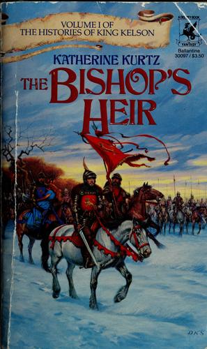 Katherine Kurtz: The bishop's heir (1984, Ballantine Books)