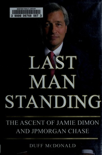 Duff McDonald: Last man standing (2009, Simon & Schuster)