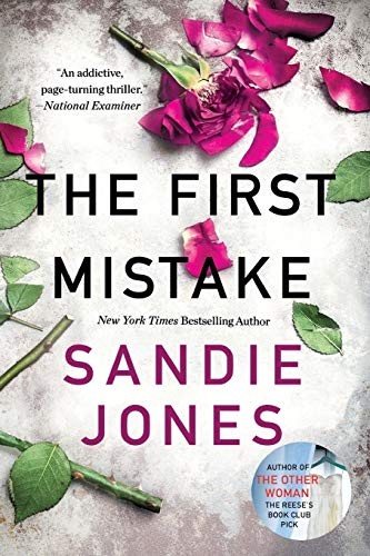 Sandie Jones: The First Mistake (Paperback, 2020, Minotaur Books)