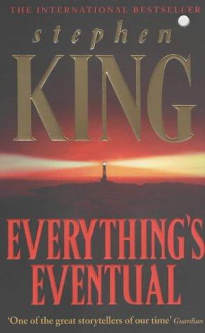 Stephen King: Everything's Eventual (Paperback, 2003, Sceptre)