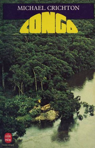 Michael Crichton: Congo (Paperback, French language, 1982, Mazarine)