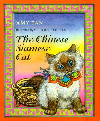 Amy Tan: The Chinese Siamese cat (1994, Macmillan, Maxwell Macmillan Canada, Maxwell Macmillan International)