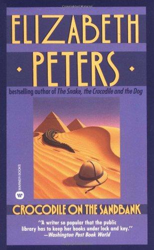 Elizabeth Peters: Crocodile on the Sandbank (Amelia Peabody #1) (1988)
