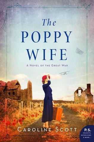 Caroline Scott: The Poppy Wife (Paperback, 2019, William Morrow)