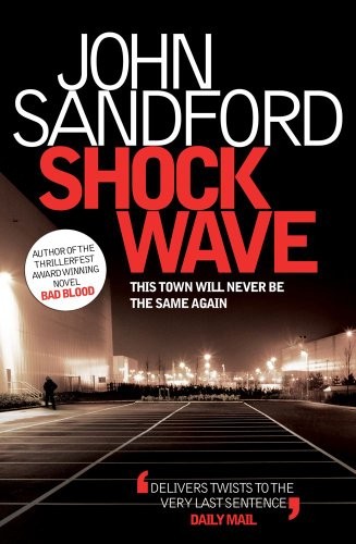 John Sandford, Eric Conger: Shock Wave (Paperback, Simon + Schuster UK)