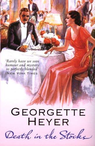 Georgette Heyer: Death in the Stocks (2006, Arrow)