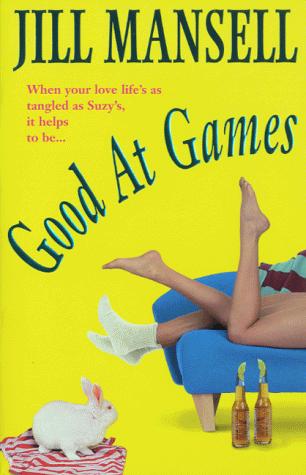 Jill Mansell: Good at Games (Paperback, 2000, Headline Book Publishing)