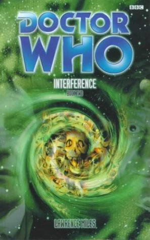 Lawrence Miles: Interference Book Two (Dr. Who Series) (Paperback, 1999, BBC Worldwide Publishing)