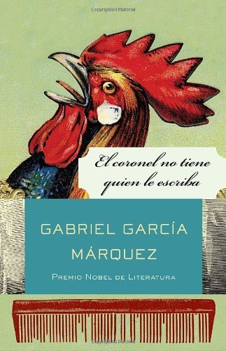 Gabriel García Márquez: El coronel no tiene quien le escriba (Spanish language, 2010, Vintage Español)