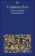 Umberto Eco: Kant und das schnabeltier (Paperback, German language, Dtv)