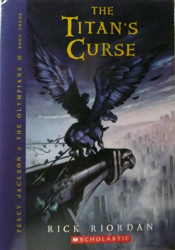 Rick Riordan: The Titan's Curse (Percy Jackson (Paperback, 2008, Scholastic)