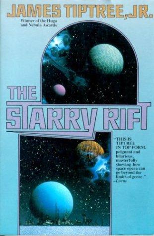 James Tiptree, Jr.: The starry rift (1994, Orb)