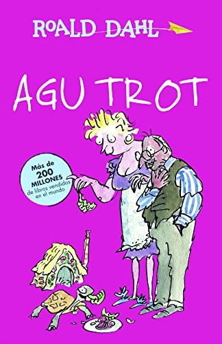 Roald Dahl: Agu Trot (Hardcover, 2016, Turtleback Books)