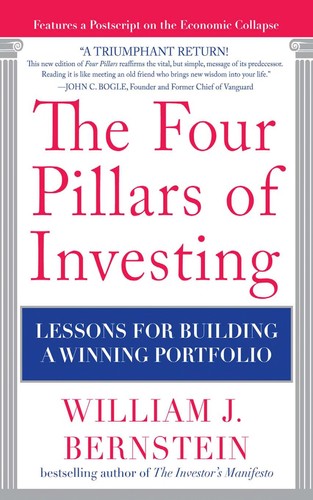 William J. Bernstein: The four pillars of investing (EBook, 2010, McGraw Hill)