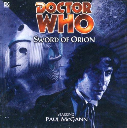 Sword of Orion (AudiobookFormat, 2001, Big Finish Productions Ltd)