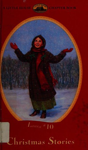 Laura Ingalls Wilder: Christmas Stories (Little House Chapter Book) (Paperback, 1998, HarperTrophy)