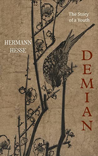 Herman Hesse, Thomas Mann: Demian (Hardcover, 2021, Martino Fine Books)