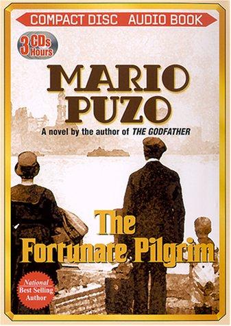 Mario Puzo: The Fortunate Pilgrim (AudiobookFormat, 2003, Media Books Audio Publishing)