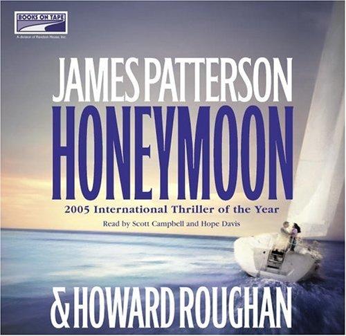 James Patterson: Honeymoon (AudiobookFormat, 2005, Books on Tape)